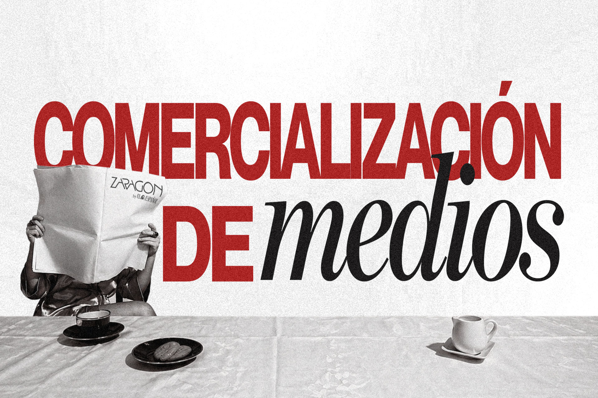 Comercialización de espacios publicitarios en medios de Zaragoza